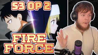 The Final Opening Is Peak Fire Force Season 3 Opening 2 Reaction