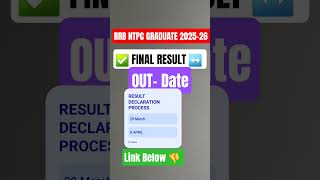 RRB NTPC GRADUATE LEVEL FINAL RESULT DATE OUT 🔥 | LATEST UPDATE | RESULT KAB AYEGA