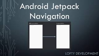 Simple Jetpack Navigation Example - Android Jetpack Tutorial