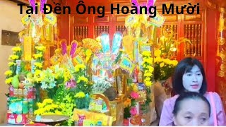 @Tại Đền Ông Hoàng Mười, nghe Hoài Thanh Hát chầu văn tuyệt đỉnh.