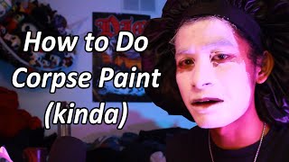 Black Metal Poser Horribly Explains How to Wear Clown Makeup (mostly to mess with black metal fans)