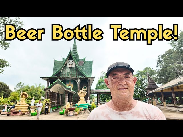 Travel vlog - Thailand’s Temple Made of 1.5 Million Beer Bottles!