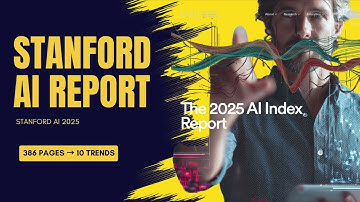Stanford AI Report 2025 | 10 Critical Trends Explained | State of AI Index Summary