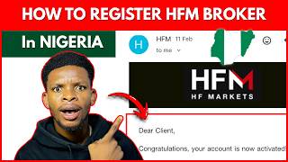 How to Register on HFM Broker in Nigeria