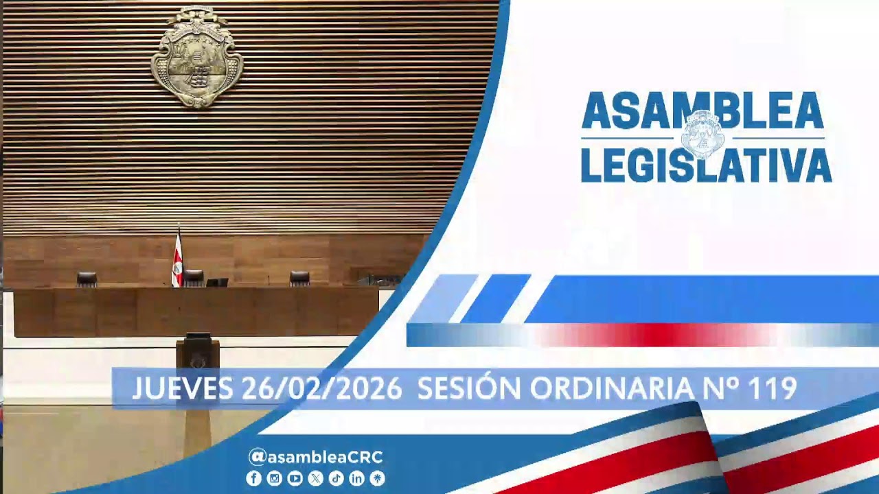 Plenario Legislativo, Sesión ordinaria #119, 26 febrero 2026