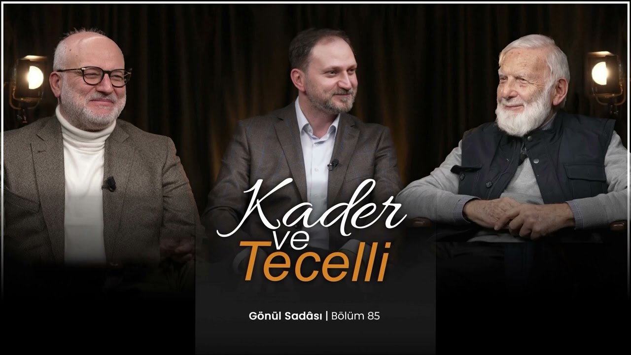 Kader ve Tecelli | B85
