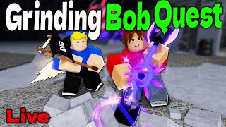 Grinding NEW Bob quest In DIG! (New Update)