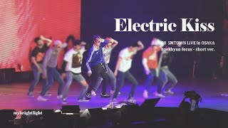 Download Lagu 180728 EXO - Electric Kiss / 백현 focus (short ver.) MP3