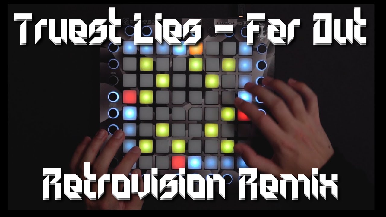 Truest Lies - Far Out (Retrovision Remix) Launchpad Pro Cover ~LpWorld Entry~