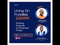 Webinar: Finding Purpose in Uncertain Times - One-on-one with Jeremy Quainoo