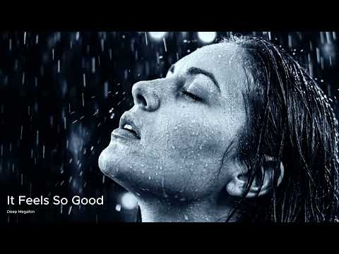 It Feels So Good - Deep Megafon (Original Mix)