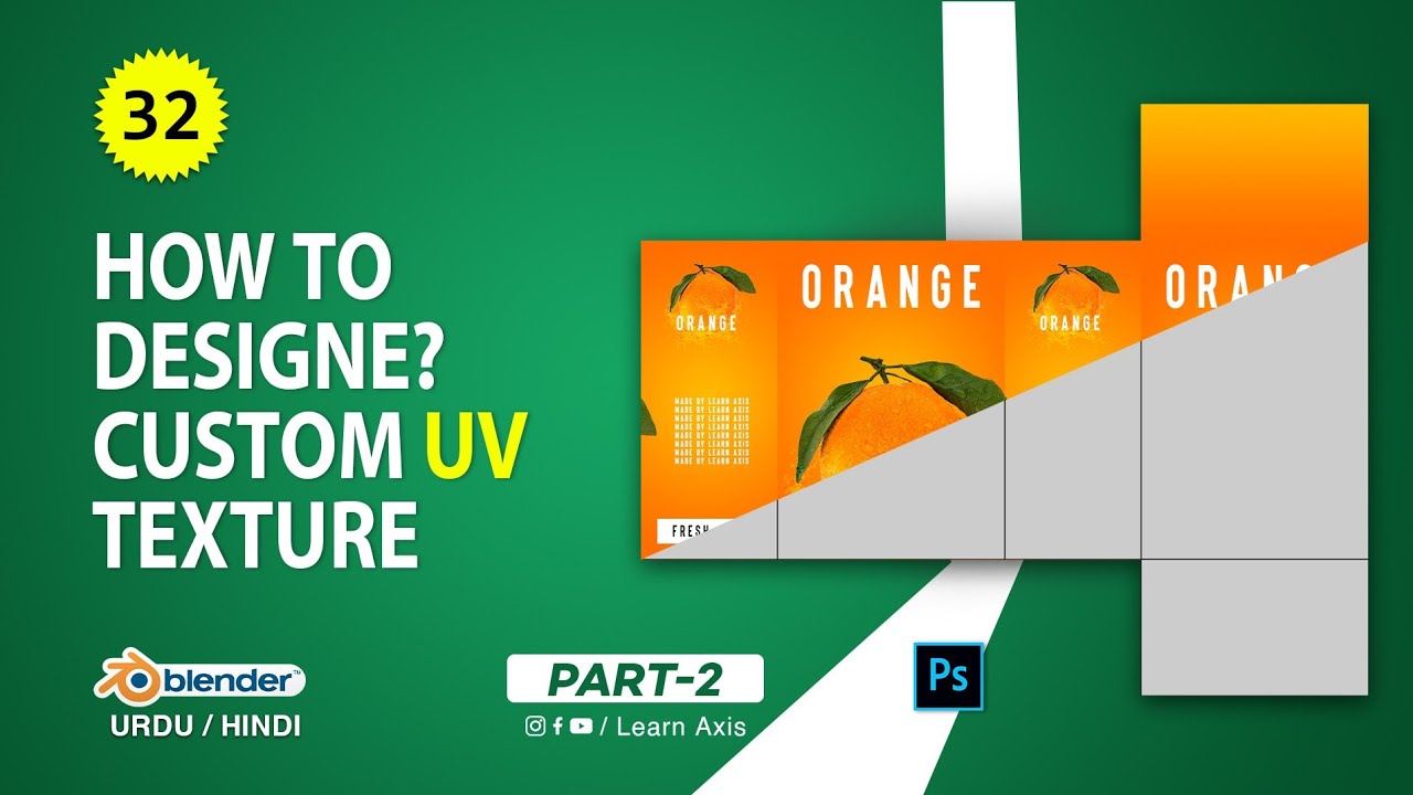 How To Design Custom UV Texture Map For UV Layout - Class 32 - (Part-2 ...