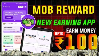 Mob Reward Earning App Without Investment | Free UPI Payment Loot | Best Redeem Code App #mobreward screenshot 4