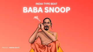 [FREE FOR PROFIT] INDIAN TYPE BEAT - BABA SNOOP (BEAT SWITCH) | INDIAN RAP BEAT 2023