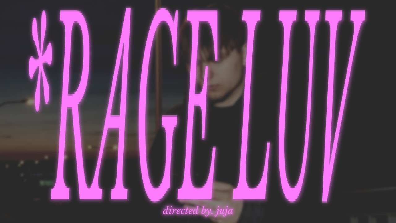 dejaxy - RAGE LUV (prod. munek)