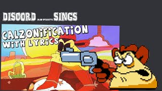 Discord Sings Calzonification W Lyrics By Club Spaghetti Singers