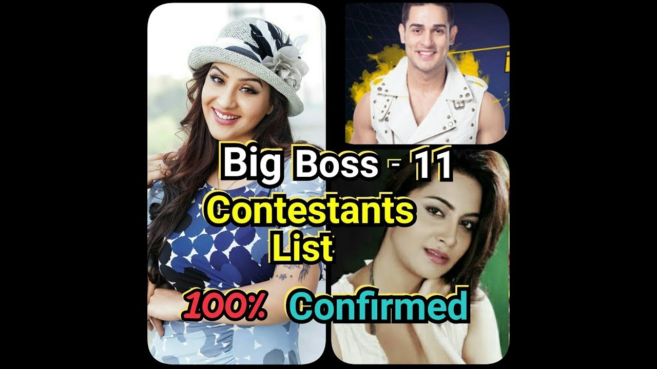 Big boss season 11 contestants 2017 confirmed list
