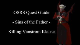 OSRS Sins of the Father: Vanstrom Klause Guide