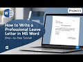 How to Write a Professional Leave Letter in MS Word (Step-by-Step Tutorial)