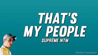 Suprême NTM - That's My People (Paroles)