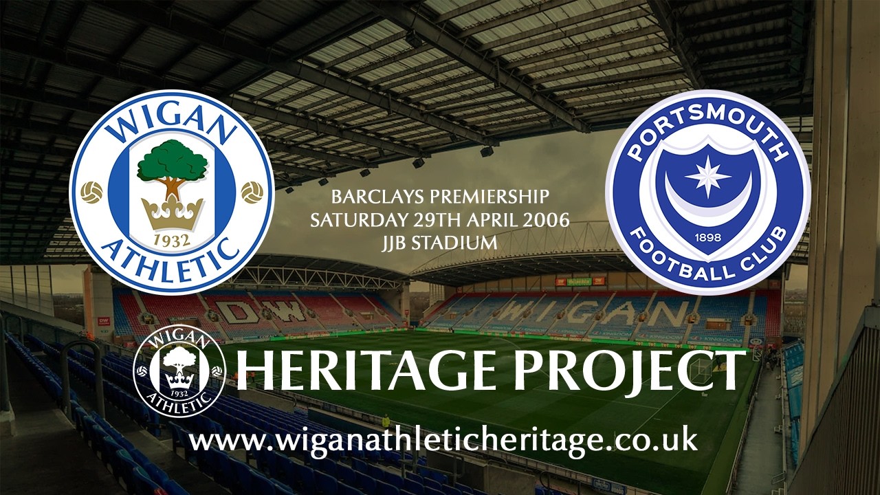 Wigan Athletic vs Portsmouth - 29th April 2006