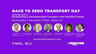 Envisioning a Decarbonised Transport and Mobility Future Race: Opening Session