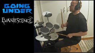 Going Under - Evanescence (Drum Cover)