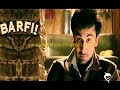 Barfi movie background music