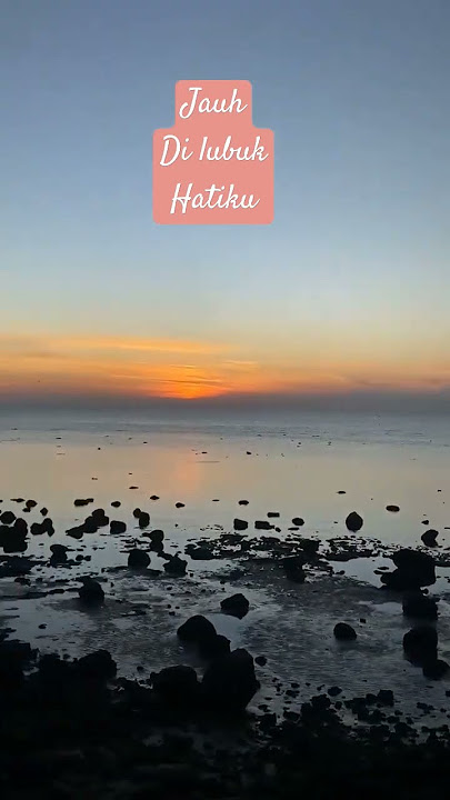 jauh dilubuk hatiku