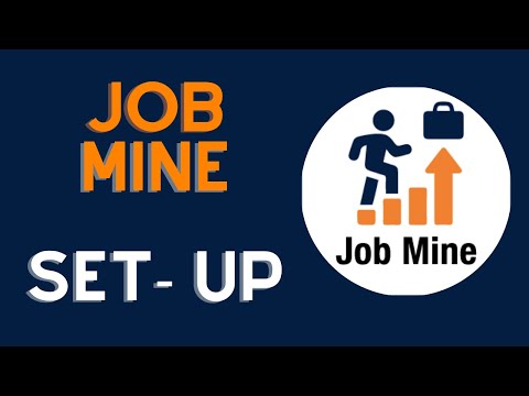 Job Mine Profile Set Up