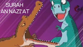 Murottal Animasi Dinosaurus Surah An Nazi'at Juz 30 | Animasi Dino🦕