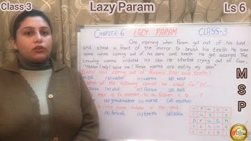 CLASS 3...SUBJECT: ENGLISH...LS 6...LAZY PARAM...SEEN COMPREHENSION...Based on MSP