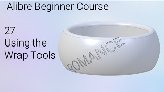 Using the Wrap Tool | Alibre Beginners Course #27