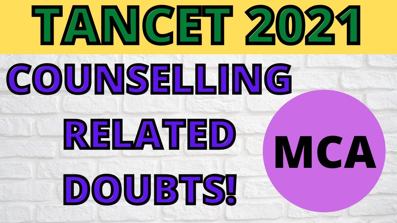 COUNSELLING RELATED DOUNTS FOR MCA STUDENTS | COMMENT IF U HAVE ANY OTHER DOUBT