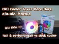 CPU cooler ala Noctua 100 ribuan aja - XuanFeng XF920 review, tutorial & perbandingan