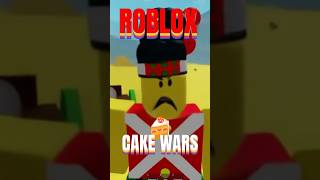 ROBLOX CAKE WARS #roblox #cakewars #robloxshorts #mrfurbakt #napoleonicwars #russiangame #robloxgame