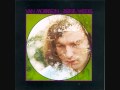 Van Morrison - Slim Slow Slider