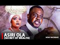 Asiri ola secret of wealth  a nigerian yoruba movie starring ronke odusanya  odunlade adekola