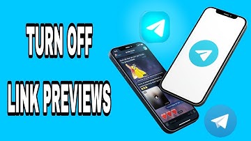 How to turn off link previews On Telegram