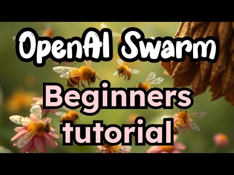 OpenAI Swarm beginners
