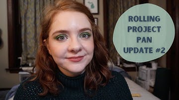 Rolling Project Pan Update #2
