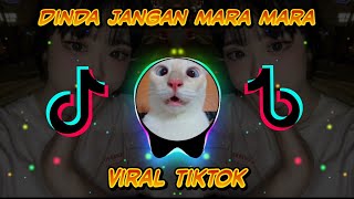 DJ MENEMANI DI KALA GUNDAH || DJ DINDA JANGAN MARAH MARAH || DINDA DI CARIIN  || DJ ZERZSOFTBOY