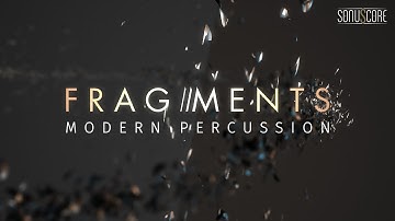 FRAGMENTS - MODERN PERCUSSION | Trailer