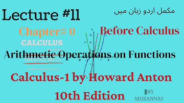 CH #0,|Before Calculus(by Howard Anton)|Arithmetic Operations on Functions