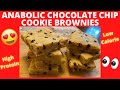 ANABOLIC CHOCOLATE CHIP COOKIE BROWNIES Recipe | High Protein Shredding Meal Plan | Muscle Building