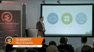 Define Tomorrow - VMware Keynote by Ed Hoppitt