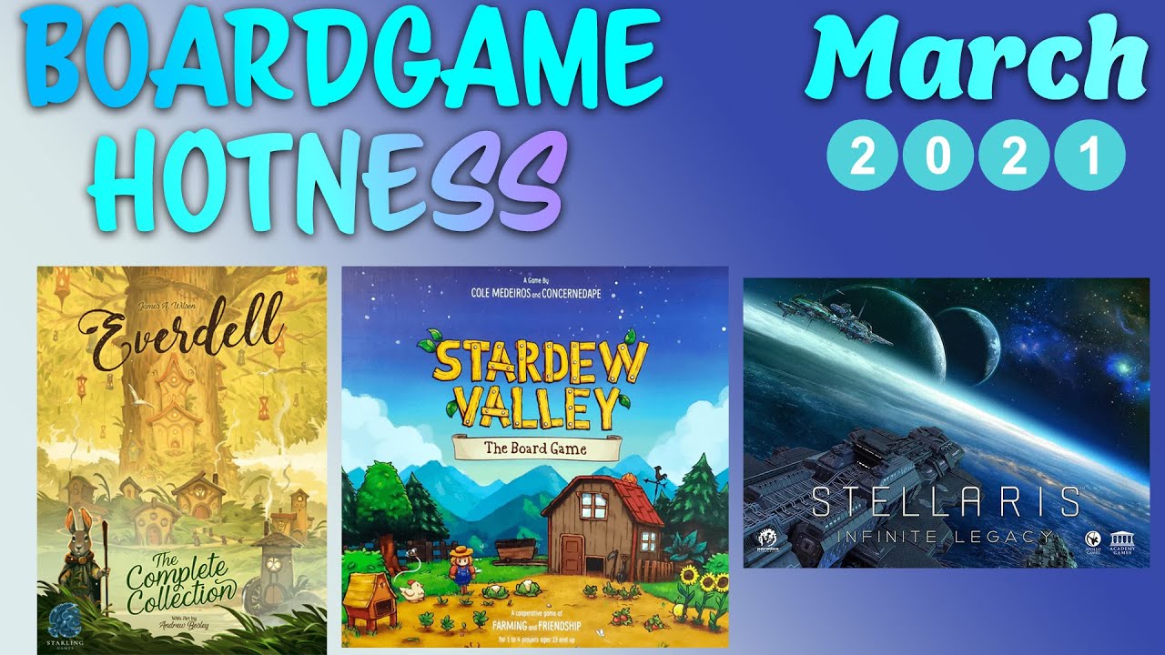 🔴 Board Game's Hottest Games of March 2021