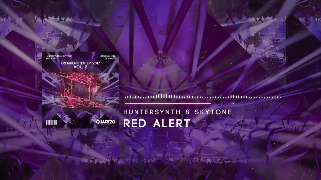 HunterSynth & Skytone - Red Alert (OUT NOW!) [FREE] (Frequencies EP, Vol. 2)