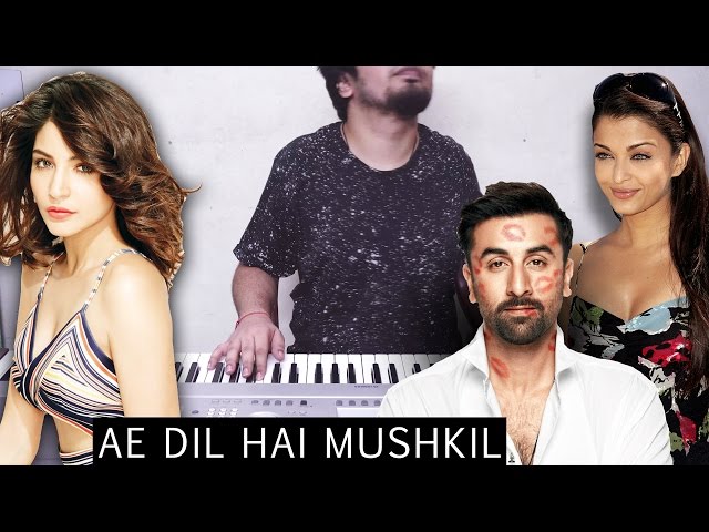 Ae Dil Hai Mushkil | EPIC PIANO COVER in 4K! class=