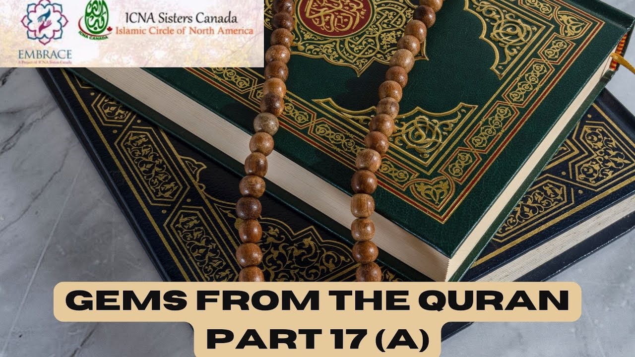 Gems of the Quran part 17 -A - YouTube